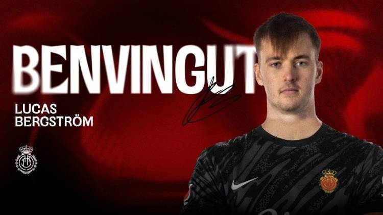 9sports-官方：马洛卡免签前切尔西门将伯格斯特伦，签署2+2合同